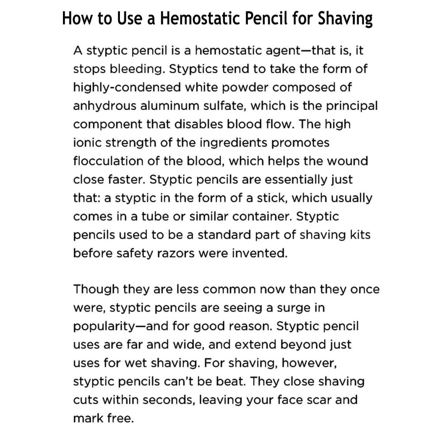 Hemostatic Pencil for Cuts and Nicks after Shaving